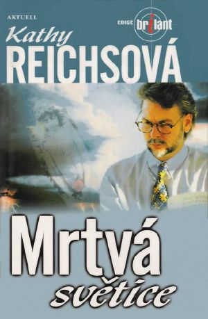 [Temperance Brennan 02] • Mrtvá světice 02